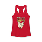Chicken Butt Racerback Tank