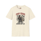 "Living That Chicken Sh*t Life" T-Shirt