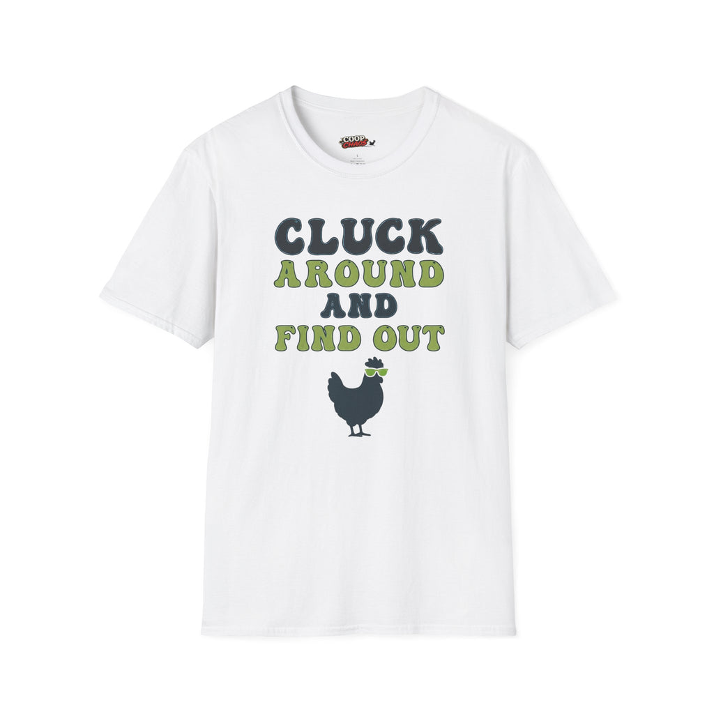 Cluck Around T-Shirt