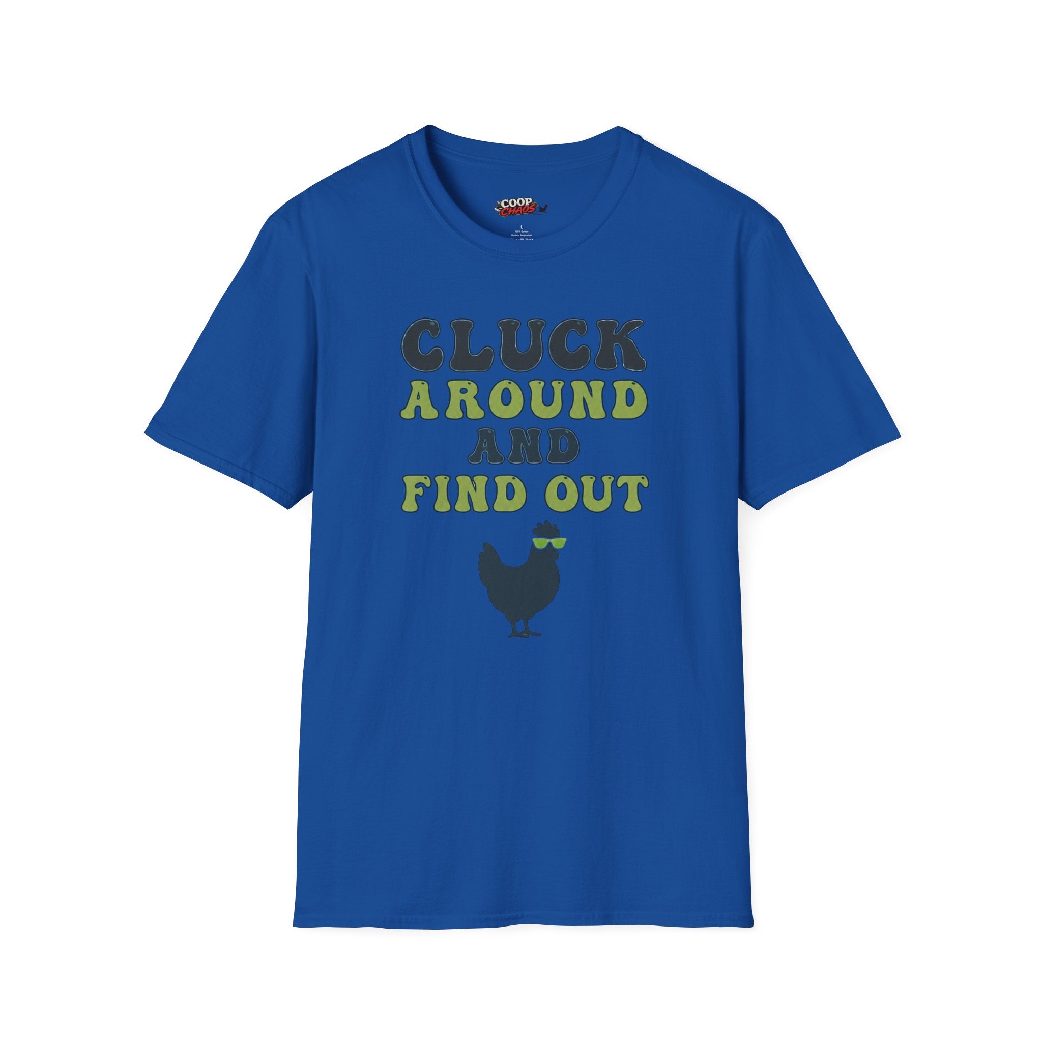 Cluck Around T-Shirt