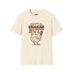 What’s Up Chicken Butt T-Shirt
