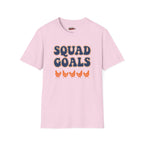 Squad Goals T-Shirt