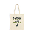 Canvas Tote — "Cluck Around and Find Out" Chicken Humor Grocery Bag