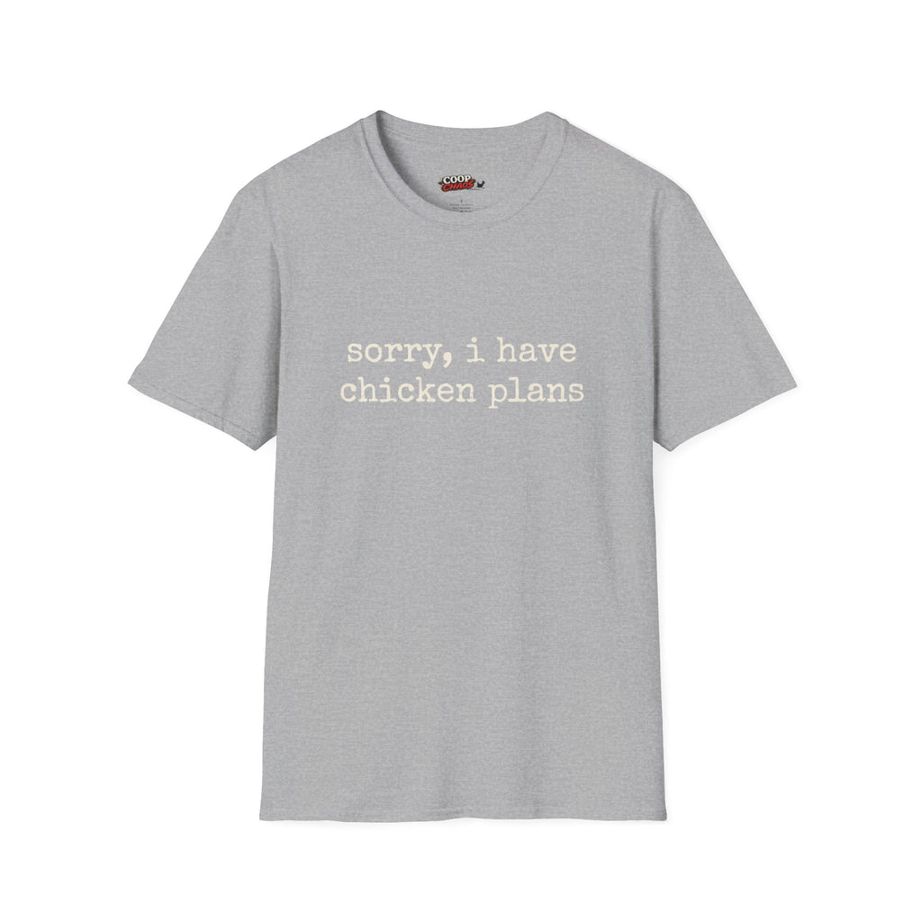 Chicken Plans T-Shirt