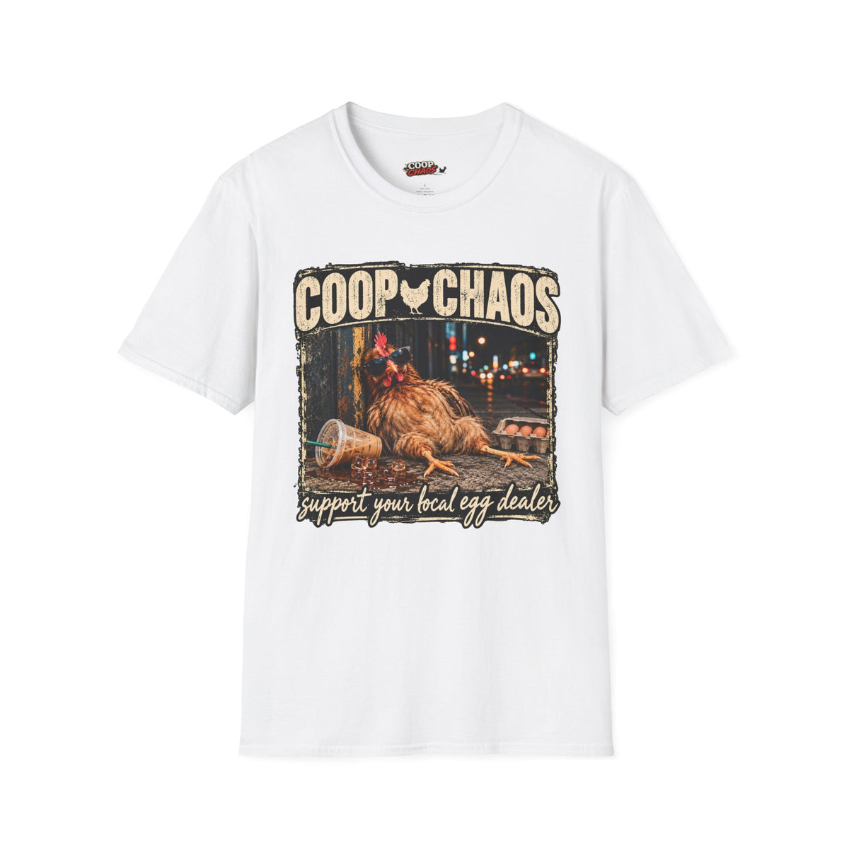 Coop Chaos T-Shirt — Support your local egg dealer