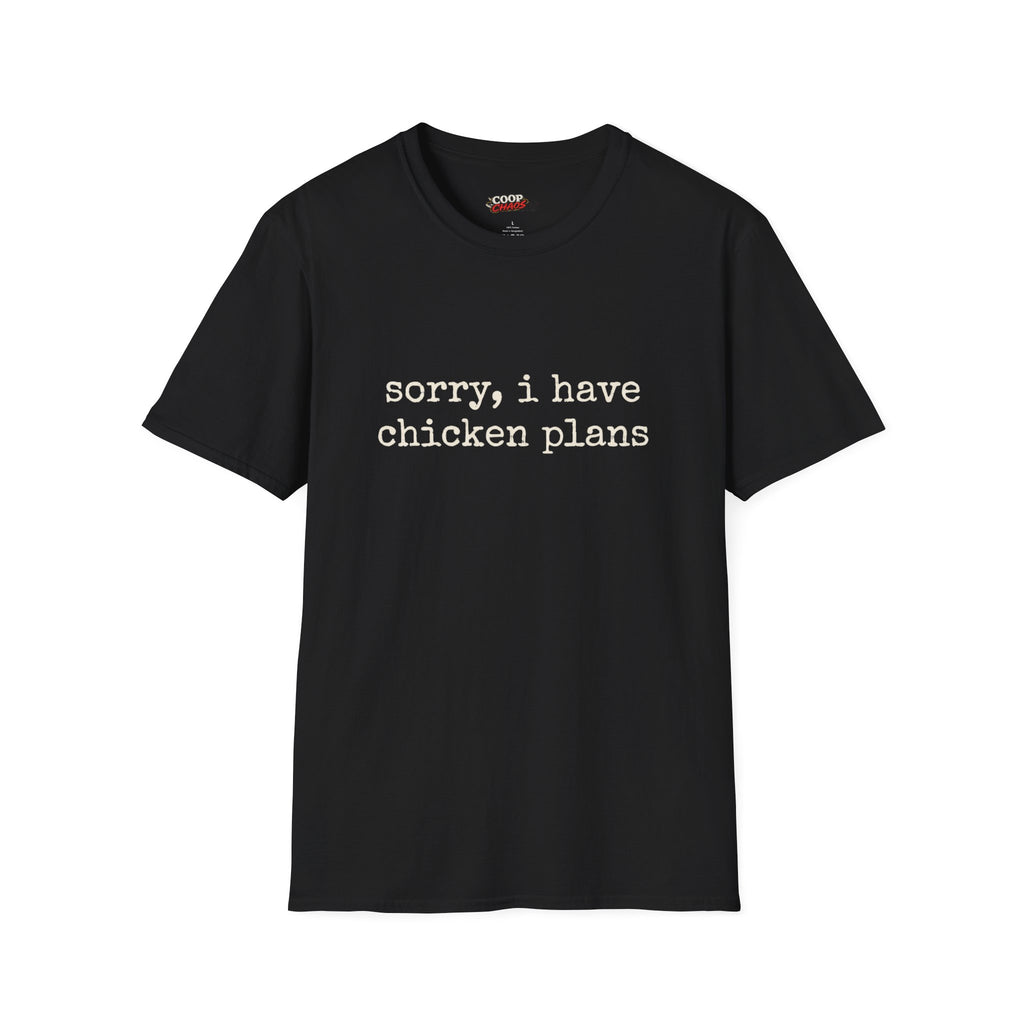 Chicken Plans T-Shirt