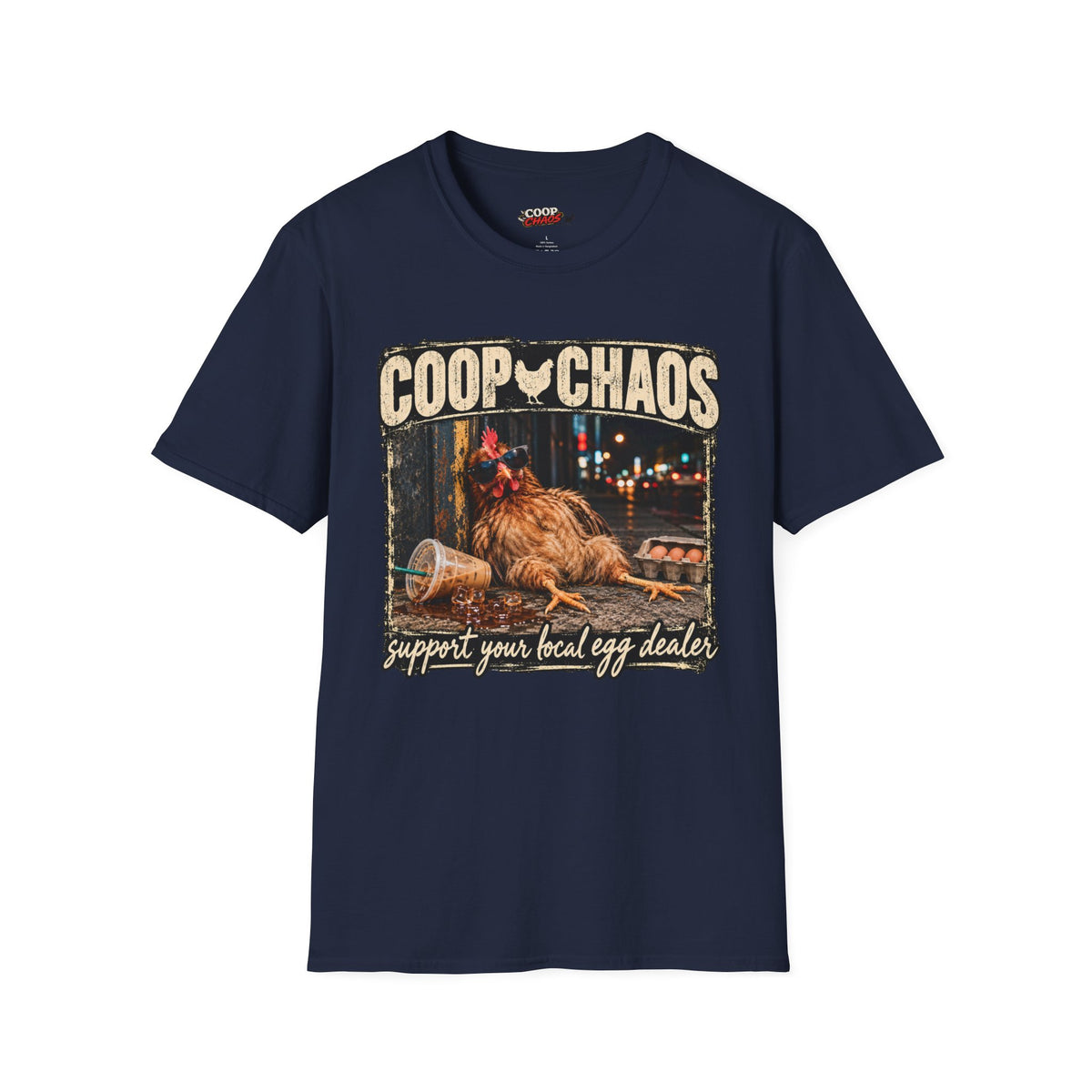 Coop Chaos T-Shirt — Support your local egg dealer