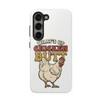 "What's Up Chicken Butt" Funny Retro Chicken Protective Case