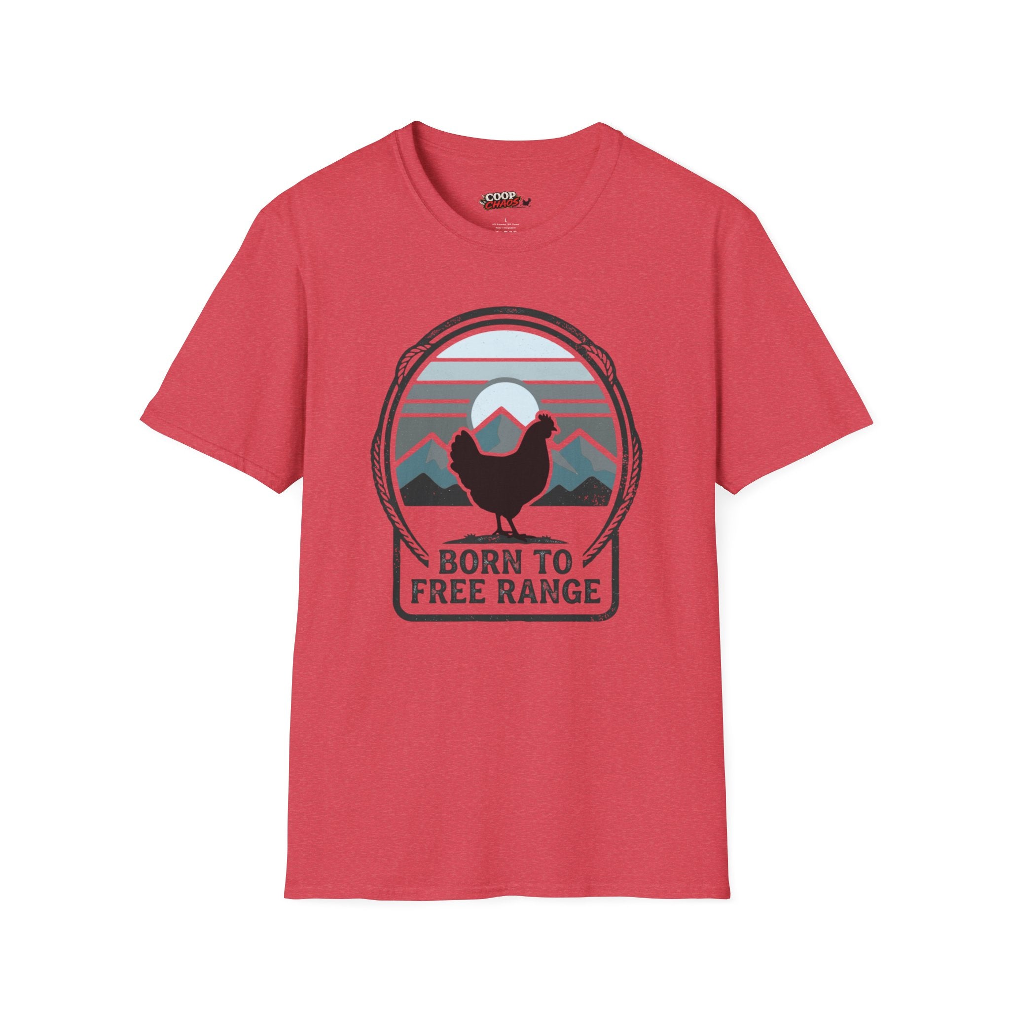 Born to Free Range Chicken T-Shirt