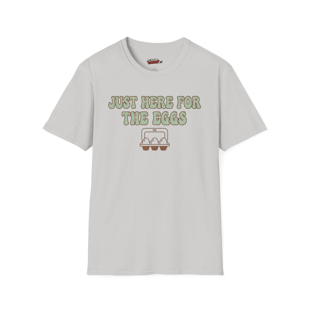 Here For the Eggs T-Shirt