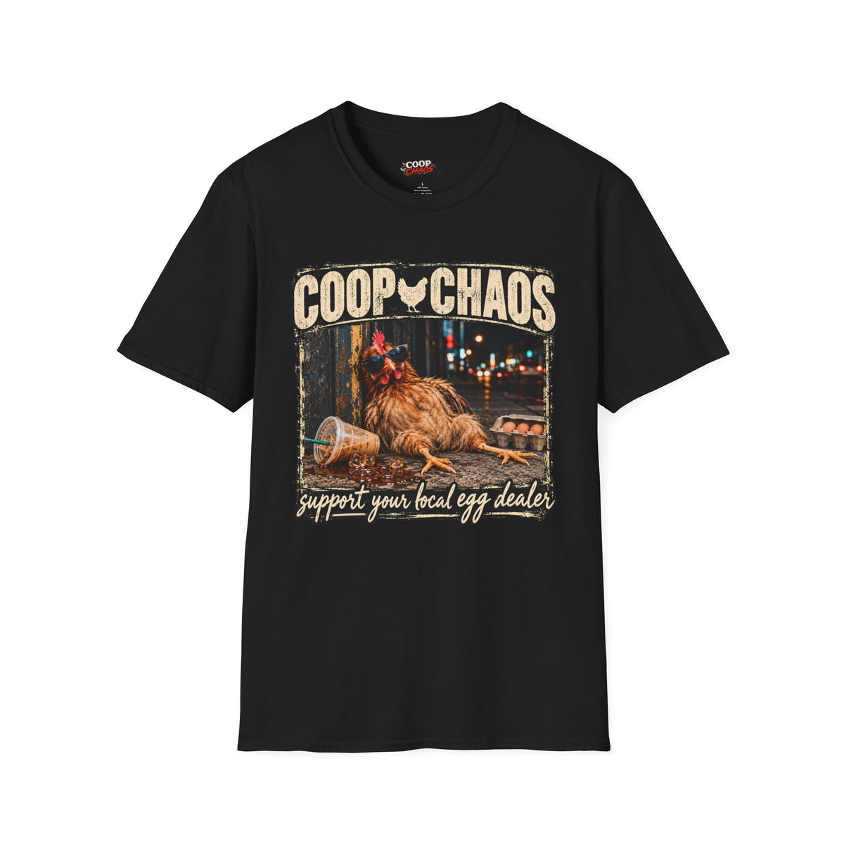 Coop Chaos T-Shirt — Support your local egg dealer