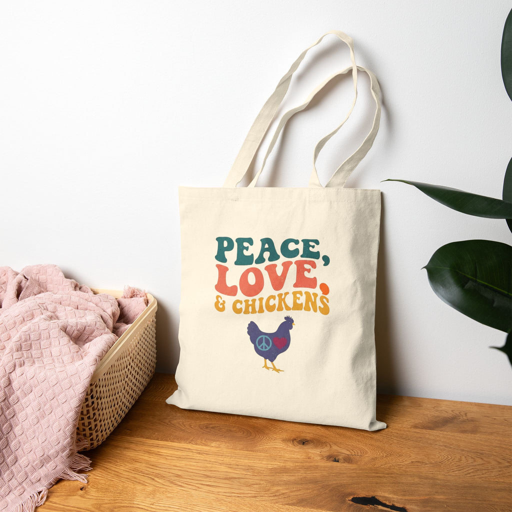 Peace, Love & Chickens Tote Bag