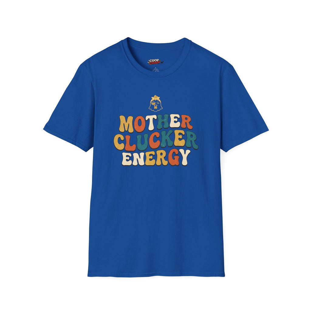 Mother Clucker T-Shirt