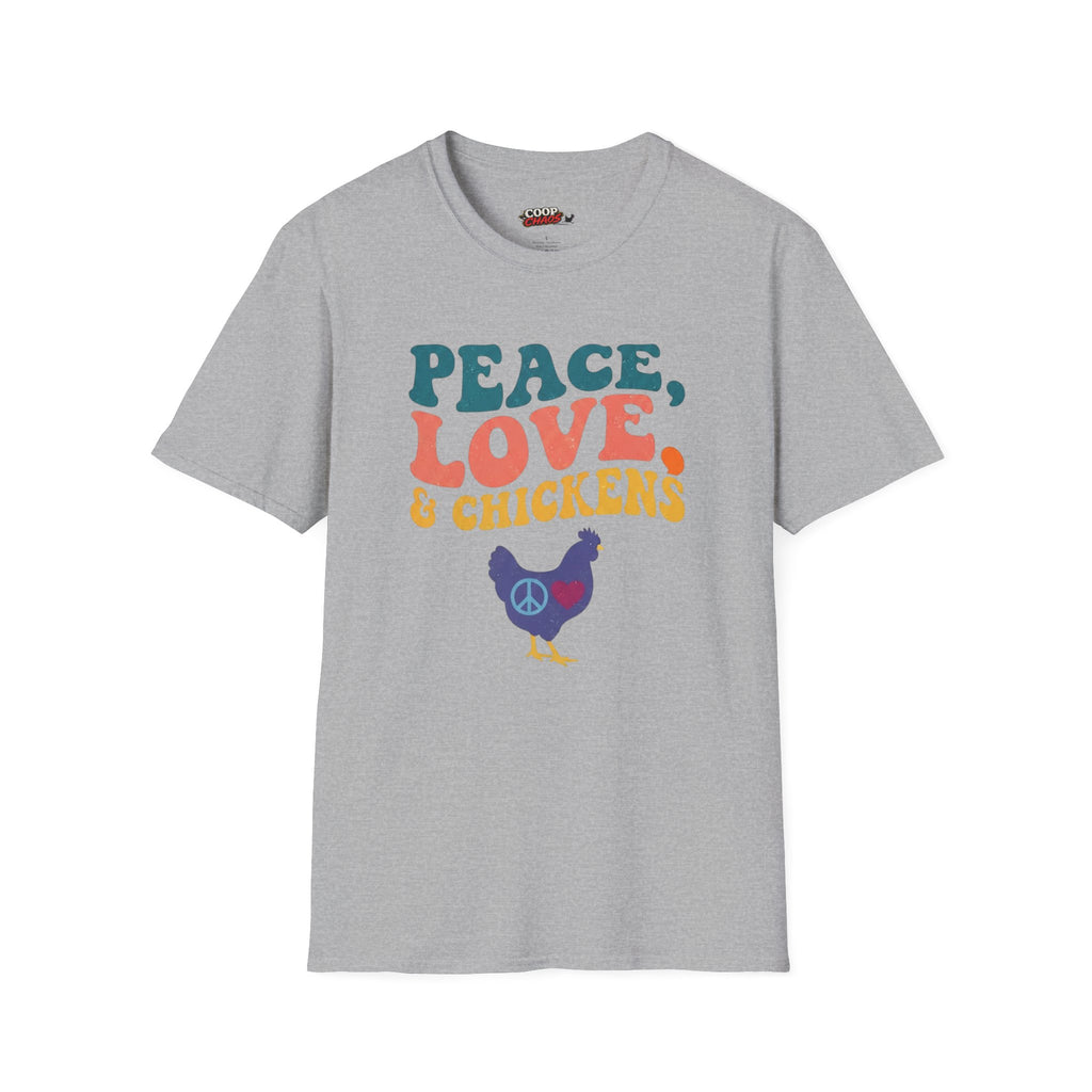 Peace, Love and Chickens T-Shirt