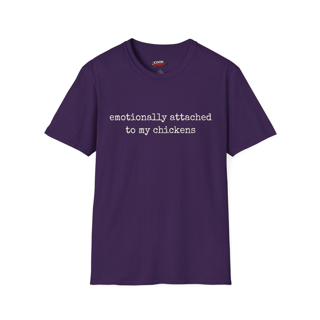Attached to My Chickens T-Shirt
