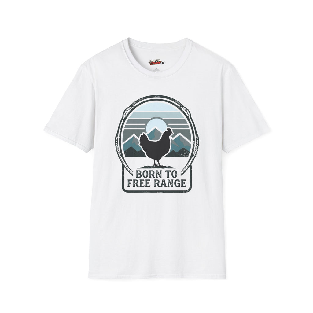 Born to Free Range Chicken T-Shirt