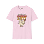 What’s Up Chicken Butt T-Shirt