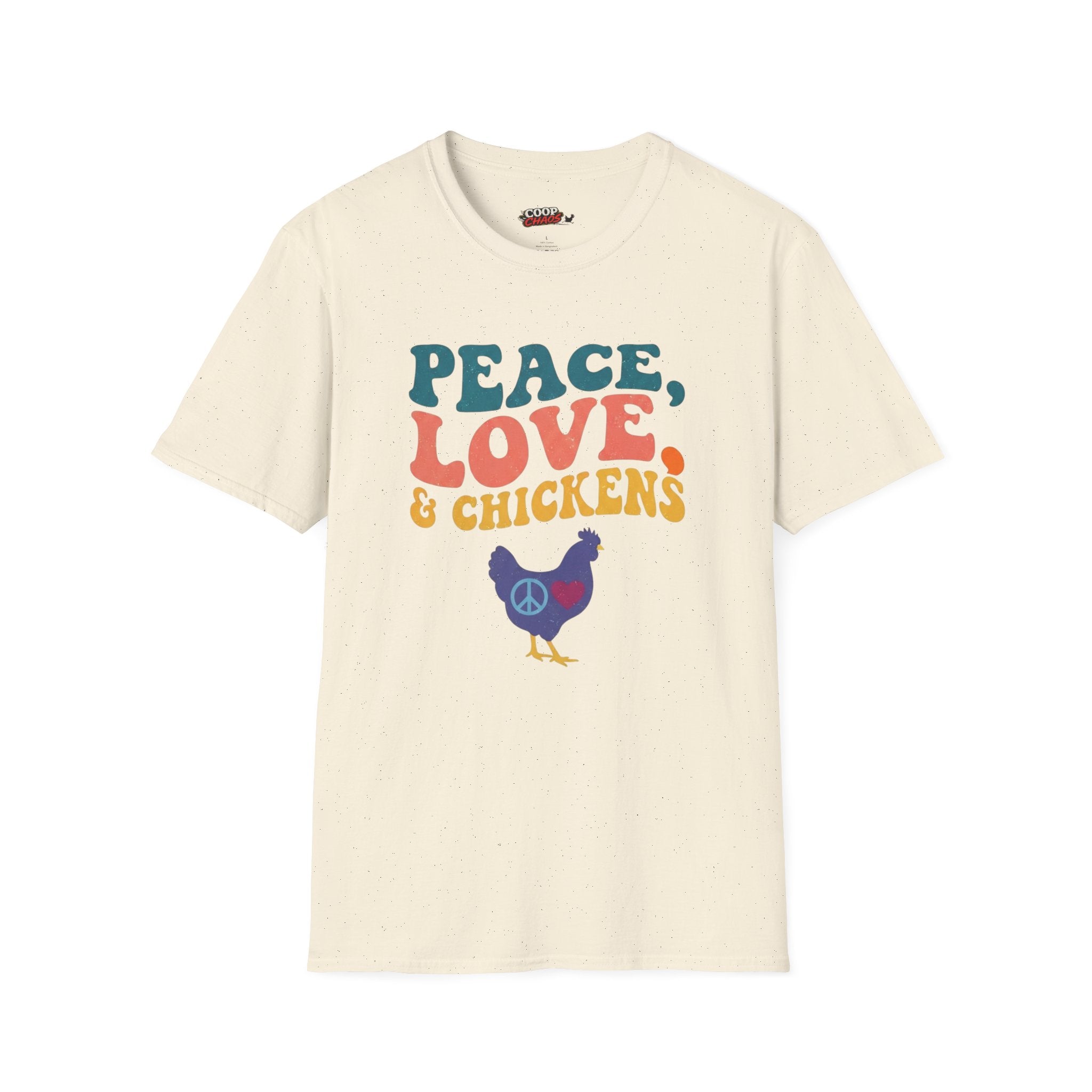 Peace, Love and Chickens T-Shirt