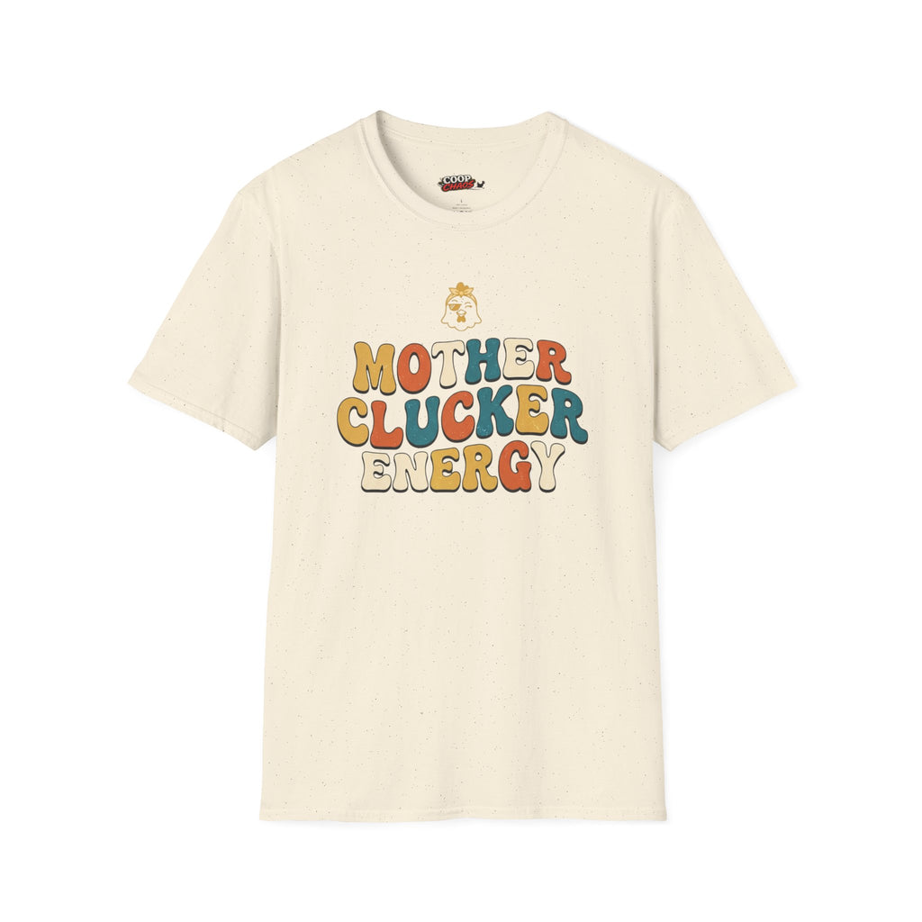 Mother Clucker T-Shirt