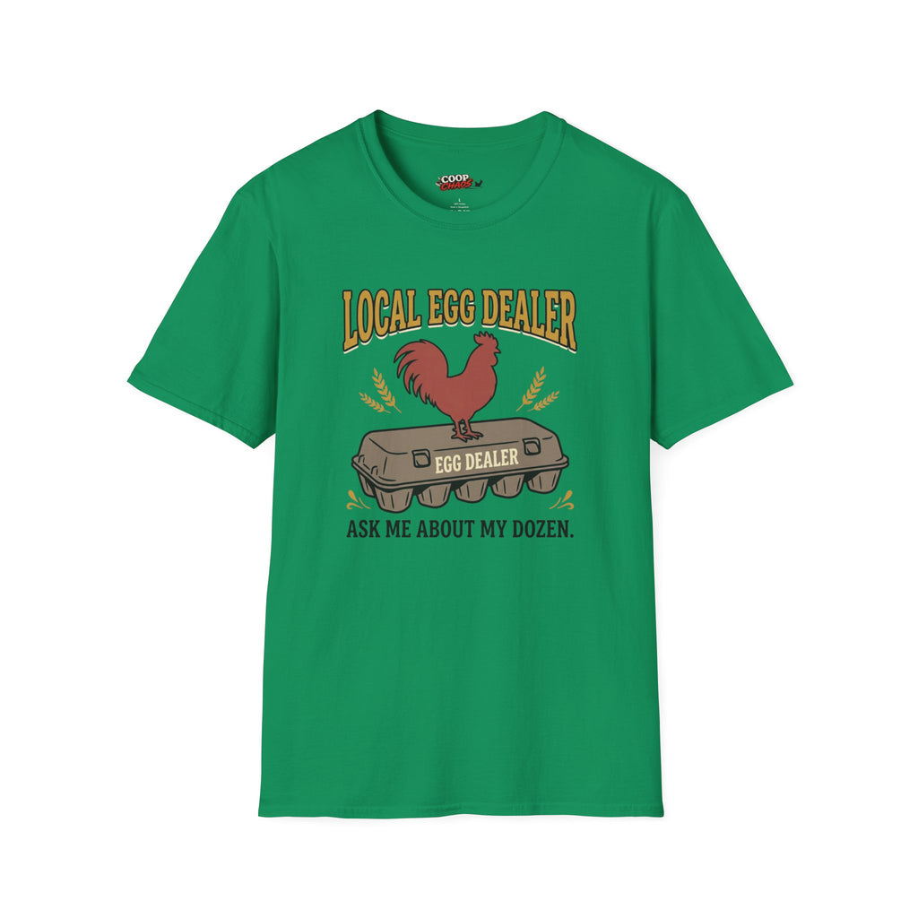 Local Egg Dealer T-Shirt