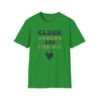 Cluck Around T-Shirt