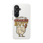 "What's Up Chicken Butt" Funny Retro Chicken Protective Case