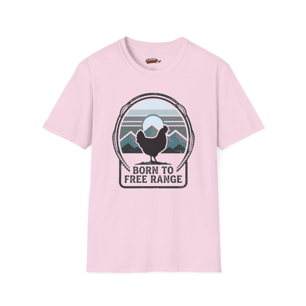 Born to Free Range Chicken T-Shirt